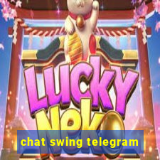 chat swing telegram